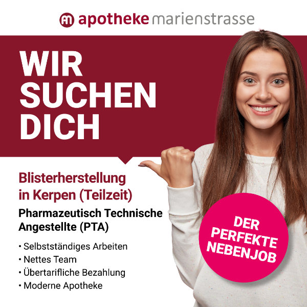 Stellenausschreibung PTA. Arbeitszeit: Teilzeit. Tätigkeit: Blisterherstellung. Standort: Apotheke Marienstrasse, Kerpen.